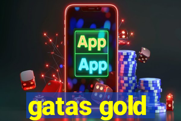 gatas gold